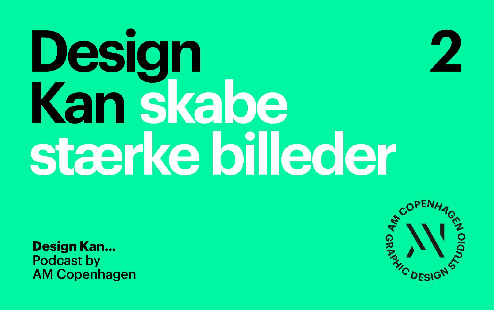 Design kan… skabe stærke billeder #2